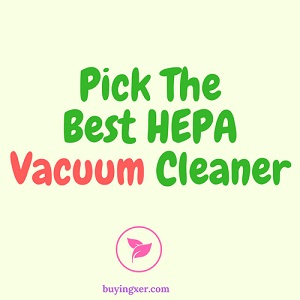 pick the best vacuum cleaner